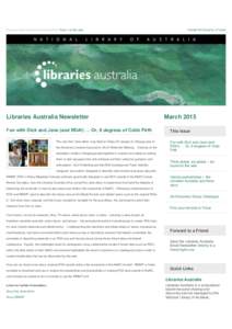 Having trouble viewing the email below? View it on the web  Libraries Australia Newsletter Fun with Dick and Jane (and RDA!) … Or, 6 degrees of Colin Firth The very first ‘Jane-athon’ was held on Friday 30 January 