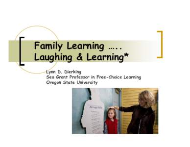 Catching up With Family Learning Research