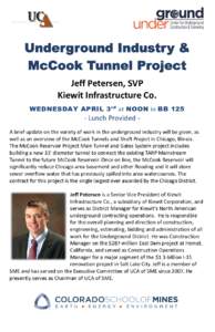 Jeff Petersen, SVP Kiewit Infrastructure Co. WEDNESDAY APRIL 3 rd at NOON in BBLunch Provided -