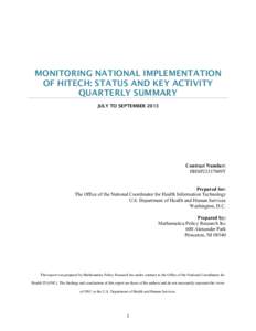 Monitoring National Implementation of HITECH: Status and Key Activity Quarterly Summary