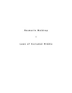 Claude Royet-Journoud / Śūnyatā / Emptiness / Law of excluded middle / Morsel / Juba dance / Lawn / American literature / Dimension / Nothing / Rosmarie Waldrop / Waldrop
