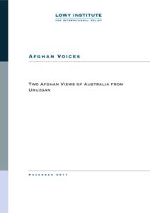 Afghan Voices  Two Afghan Views of Australia from Uruzgan  N o v e m b e r