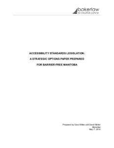 Web accessibility / Accessibility / Disability rights / Disability / Ontarians with Disabilities Act / Universal design / Americans with Disabilities Act / Web Accessibility Initiative / Developmental disability / Visual arts / Design / Health
