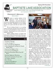 Spring 2014 Newsletter  BAPTISTE LAKE ASSOCIATION www.baptistelake.org • [removed] BOX 877, BANCROFT, ONTARIO K0L 1C0