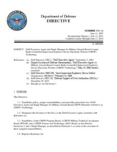 DoD Directive[removed], June 11, 2007; Incorporating Change 1, July 12, 2012; Certified Current through June 11, 2014