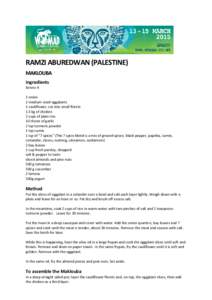 RAMZI ABUREDWAN (PALESTINE) MAKLOUBA Ingredients Serves 4 1 onion 2 medium sized eggplants