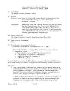 At a meeting of the Town Council holden in and for the Town of Glocester on January 5, 2012 I. Call to Order The meeting was called to order at 7:30 p.m.