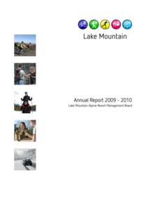 Lake Mountain Alpine Resort Management Board Annual Report[removed]CONTENTS Page