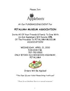 Please Join  At Our FUNDRAISING EVENT For PETALUMA MUSEUM ASSOCIATION Invite All Of Your Friends & Family To Dine With