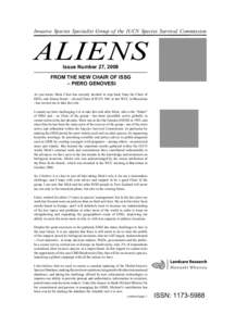 Invasive Species Specialist Group of the IUCN Species Survival Commission  aliens Issue Number 27, 2008  FROM THE NEW CHAIR OF ISSG