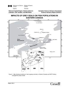 National Capital Region, Newfoundland & Labrador, Gulf, Quebec, and Maritimes Canadian Science Advisory Secretariat Science Advisory Report[removed]