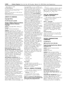 [removed]Federal Register / Vol. 64, No[removed]Tuesday, March 16, [removed]Rules and Regulations Dated: March 10, 1999. Q. Todd Dickinson,