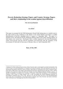 Poverty Reduction Strategy Papers and Country Strategy Papers and their relationship to the combat against desertification The role of parliaments Uwe Holtz1