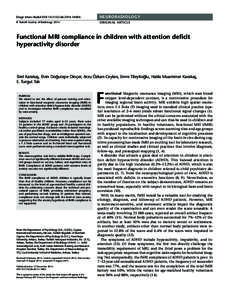 Neuroscience / Childhood psychiatric disorders / Motor control / Self / Attention deficit hyperactivity disorder / Functional magnetic resonance imaging / Executive dysfunction / Working memory / Magnetic resonance imaging / Attention-deficit hyperactivity disorder / Mind / Cognitive science