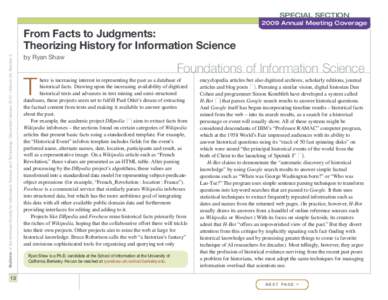 SPECIAL SECTION 2009 Annual Meeting Coverage Bulletin of the American Society for Information Science and Technology – December/January 2010 – Volume 36, Number 2  From Facts to Judgments: