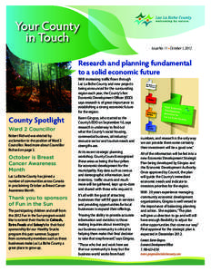 Your County in Touch Issue No. 11 • October 1, 2012 Research and planning fundamental to a solid economic future