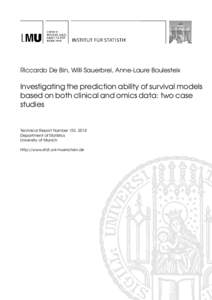 Riccardo De Bin, Willi Sauerbrei, Anne-Laure Boulesteix  Investigating the prediction ability of survival models based on both clinical and omics data: two case studies