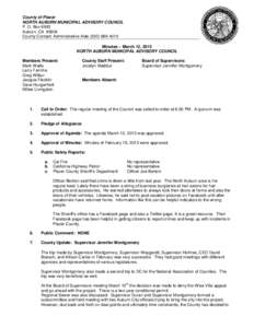 County of Placer NORTH AUBURN MUNICIPAL ADVISORY COUNCIL P. O. Box 6983 Auburn, CA[removed]County Contact: Administrative Aide[removed]Minutes – March 12, 2013