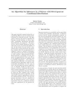 An Algorithm for Inferences in a Polytree with Heterogeneous Conditional Distributions Robert Dodier robert [removed] http://riso.sourceforge.net