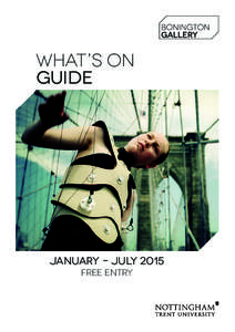 what’s on guide January – July 2015 Free Entry