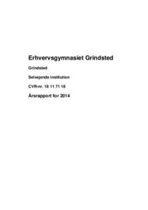 Årsrapport  2014, Erhvervsgymnasiet Grindsted