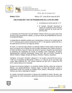 SECRETARÍA DE PROTECCIÓN CIVIL COORDINACIÓN DE PROMOCIÓN Y DIFUSIÓN “2014, Año de Octavio Paz” Boletín[removed]