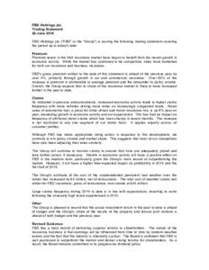 FBD Holdings plc Trading Statement 20 June 2014 FBD Holdings plc (