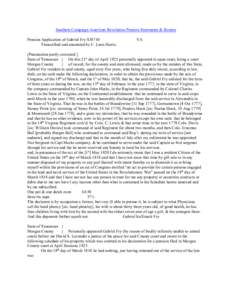 Southern Campaign American Revolution Pension Statements & Rosters Pension Application of Gabriel Fry S38710 Transcribed and annotated by C. Leon Harris. VA