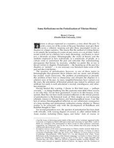 Some Reflections on the Periodization of Tibetan History* Bryan J. Cuevas (Florida State University, USA)