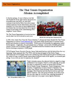 Thai Tennis Organization[removed]The Thai Tennis Organization -Mission Accomplished