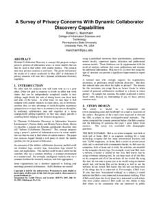 A Survey of Privacy Concerns With Dynamic Collaborator Discovery Capabilities Robert L. Marchant College of Information Sciences and Technology Pennsylvania State University