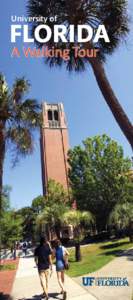 University of  FLORIDA A Walking Tour  2