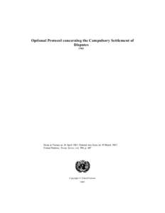 Optional Protocol concerning the Compulsory Settlement of Disputes, 1963