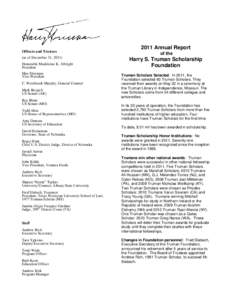 Officers and Trustees (as of December 31, 2011) Honorable Madeleine K. Albright President Max Sherman Vice-President