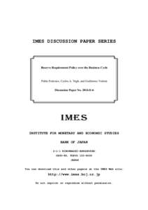 Reserve Requirement Policy over the Business Cycle