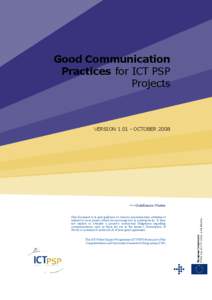 Good Communication Practices for ICT PSP Projects VERSION[removed]OCTOBER 2008