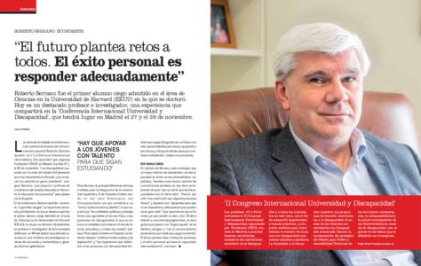 Entrevista  ROBERTO SERRANO. ECONOMISTA “El futuro plantea retos a