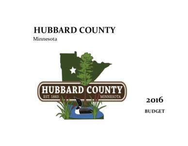 HUBBARD COUNTY Minnesota 2016 BUDGET