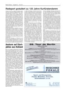 Berliner Radsport · Ausgabe Nr. 5 · Mai[removed]Radsport gratuliert zu 125 Jahre Kurfürstendamm Längst ist die Tour de Berlin ein Methusalem