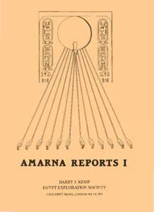 AMARNA REPORTS I BARRY J. KEMP EGYPT EXPLORATION SOCIETY