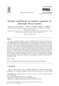 Physica A–374  www.elsevier.com/locate/physa Entropic contributions in Langevin equations for anisotropic driven systems