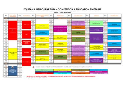 EQUITANA MELBOURNE[removed]COMPETITION & EDUCATION TIMETABLE SUNDAY 23RD NOVEMBER Time Grand Pavilion Indoor Arena
