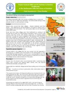 Project toAssist ERRA and its Partners to Restore Livelihoods in the Earthquake Affected Areas of Pakistan Field Experience – Case Studies Project Title Vocational training and enterprise development