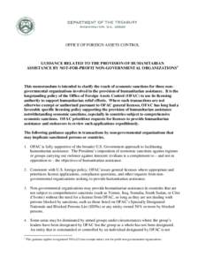 -1-  OFFICE OF FOREIGN ASSETS CONTROL GUIDANCE RELATED TO THE PROVISION OF HUMANITARIAN ASSISTANCE BY NOT-FOR-PROFIT NON-GOVERNMENTAL ORGANIZATIONS 1