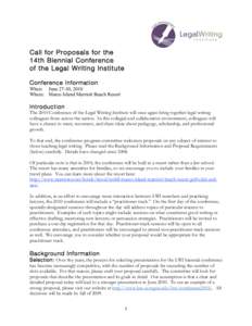 Call for Proposal s for the 14th Biennial Confere nce of the Legal Writing Institute Conference Information When: June 27-30, 2010 Where: Marco Island Marriott Beach Resort