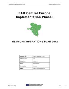FAB Central Europe Implementation Phase  Network Operations Plan 2012 FAB Central Europe Implementation Phase: