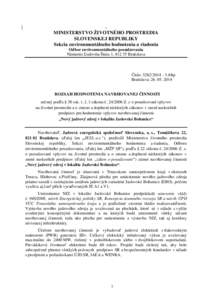 Rozsah hodnotenia Nový jadrový zdroj Jaslovské Bohunice - Rozoslaný