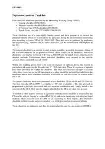 ENVExplanatory note on Checklists Four checklists have been prepared by the Monitoring Working Group (MWG)  Generic checklist (ENV/08/06)  Bt maize specific checklist (ENV/08/07)