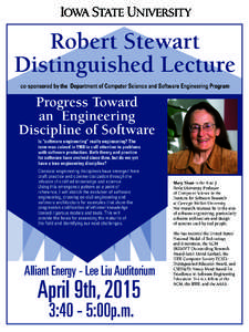 Robert Stewart Distinguished Lecture co-sponsored by the Department of Computer Science and Software Engineering Program Progress Toward an Engineering