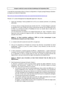 Compte–rendu de la séance du Sénat Académique du 9 Septembre 2013 L’ensemble des présentations faites en séance est disponible sur l’espace partagé Rubrique Calendrier en cliquant sur la date du 9 Septembre. 